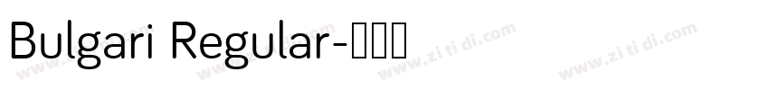 Bulgari Regular字体转换